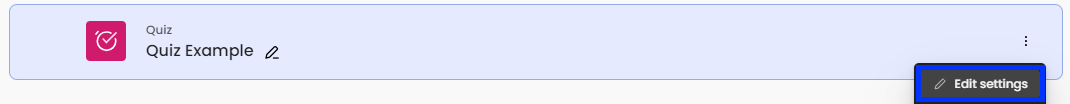 Moodle - Quiz Activity - Edit Button - Edit Settings